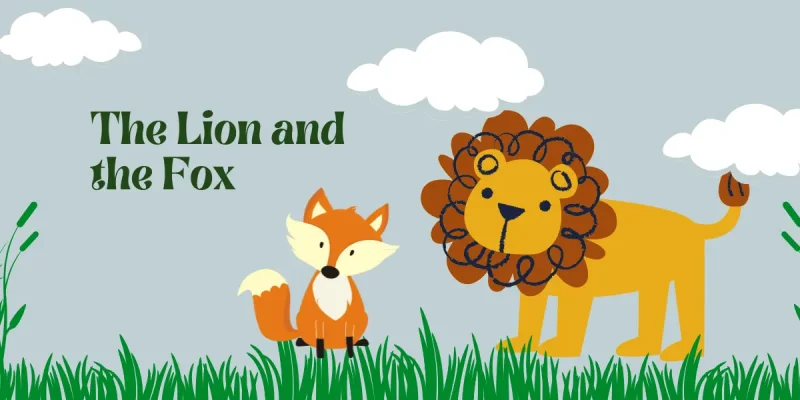 The Lion and the Fox